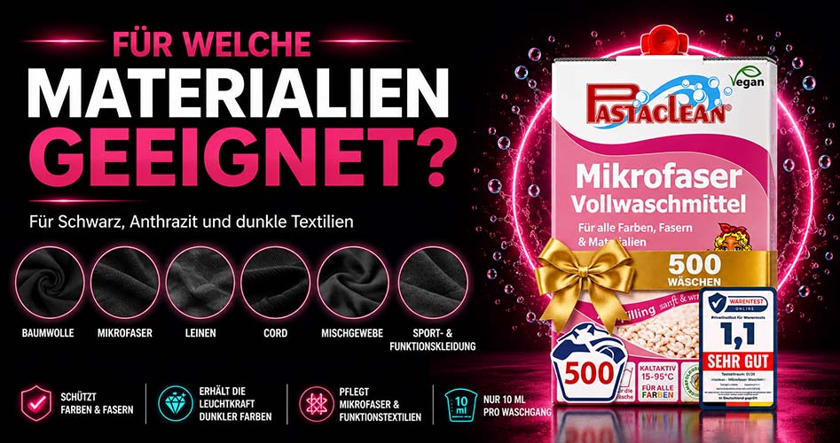 Pastaclean Mikrofaser Vollwaschmittel für Schwarz, Anthrazit und dunkle Textilien, geeignet für Baumwolle, Mikrofaser, Leinen, Sport- und Funktionskleidung, schont Farben und Fasern, 500 Waschladungen, vegan.