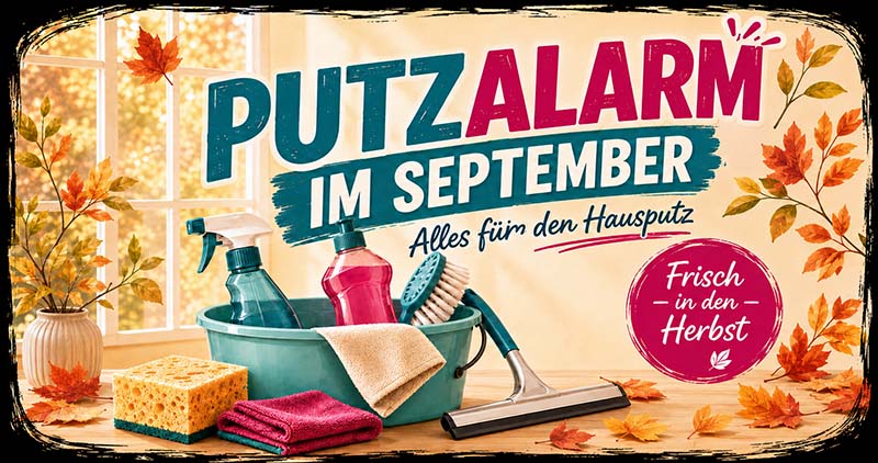 Reinigungsset für den Hausputz mit Sprayflaschen, Eimer, Schwamm und Bürste, ideal für den Herbstputz, präsentiert von Putzalarm im September.